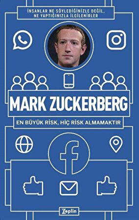 Mark Zuckerberg - En Büyük Risk Hiç Risk Almamaktır