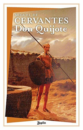 Don Quijote / Miguel de Cervantes Saavedra