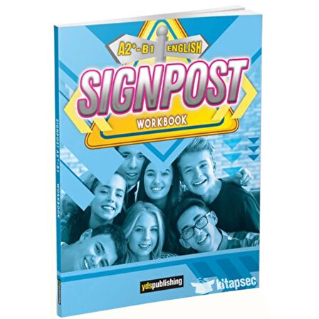 SİGNPOST A2+ -B1 Workbook Ydspublishing Yayınları