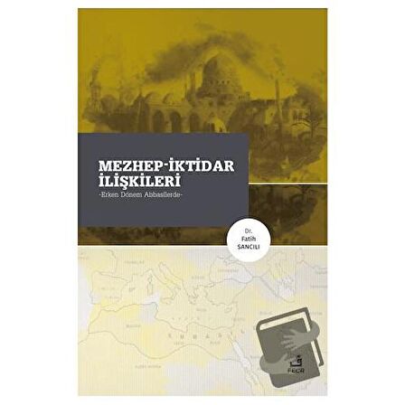 Mezhep-İktidar İlişkileri