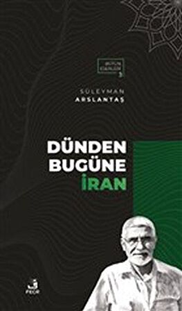 Dünden Bugüne İran