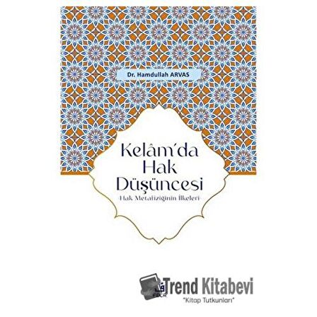 Kelam’da Hak Düşüncesi