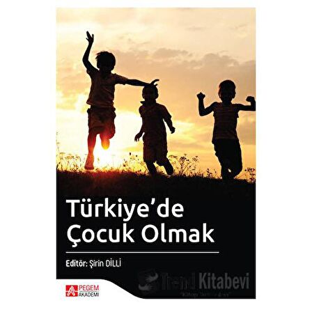 Türkiye'de Çocuk Olmak