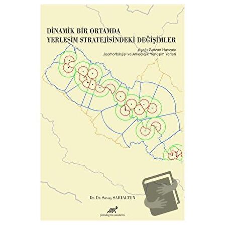 Dinamik Bir Ortamda Yerleşim Stratejisindeki Değişimler