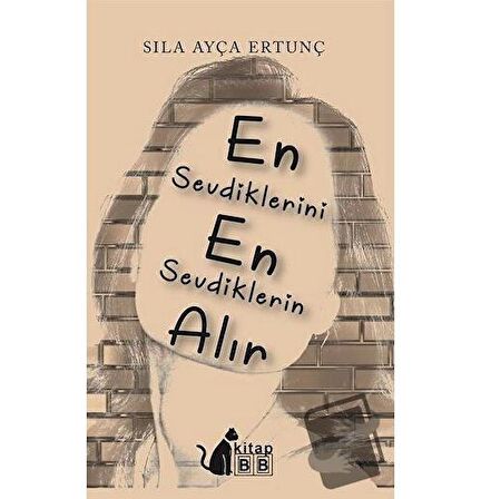 En Sevdiklerini En Sevdiklerin Alır