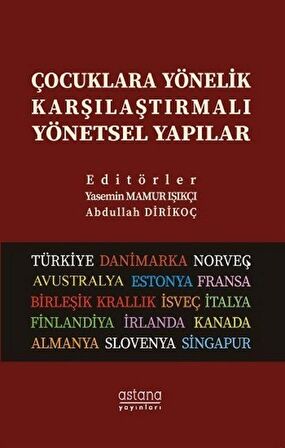 Çocuklara Yönelik Karşılaştırmalı Yönetsel Yapılar