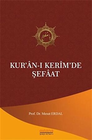 Kur’an-ı Kerim’de Şefaat