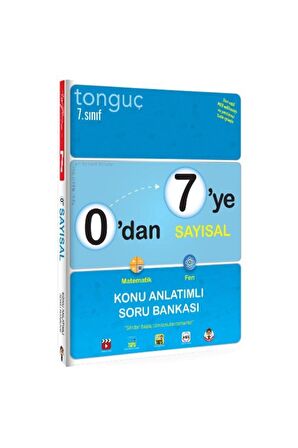Tonguç 0'dan 7'ye Sayısal Konu Anlatımlı Soru Bankası