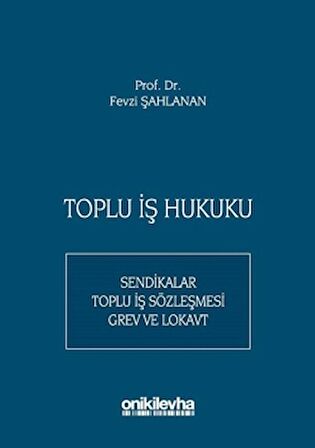 Toplu İş Hukuku