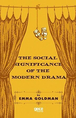 The Social Significance of The Modern Drama