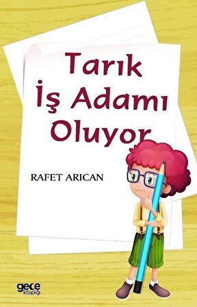 Tarık İş Adamı Oluyor