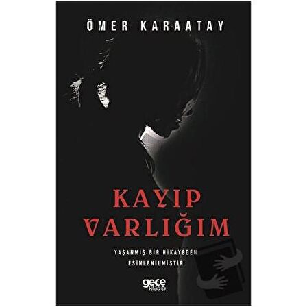 Kayıp Varlığım
