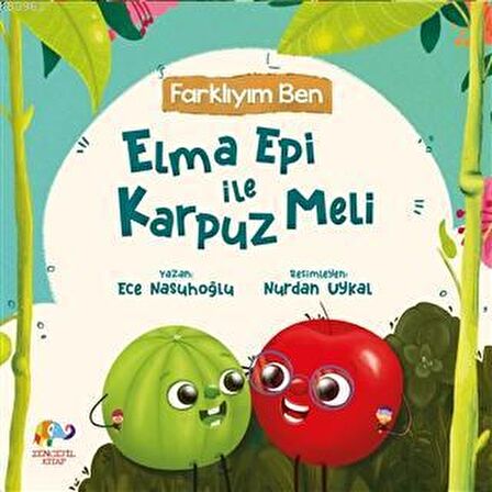 Farklıyım Ben - Elma Epi İle Karpuz Meli