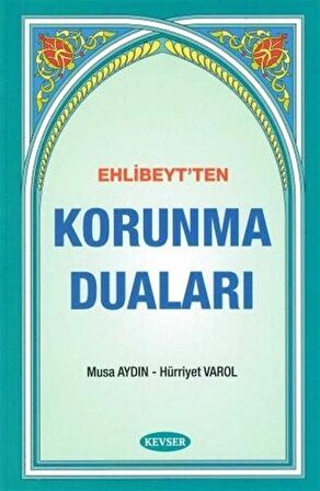 Ehlibeyt'ten Korunma Duaları