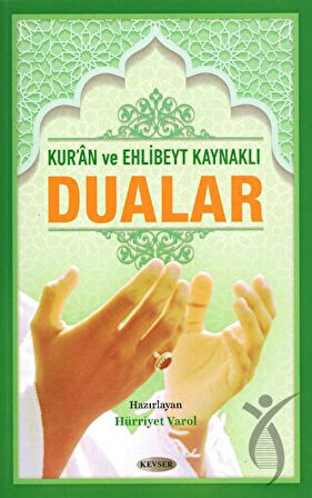 Kuran ve Ehlibeyt Kaynaklı Dualar