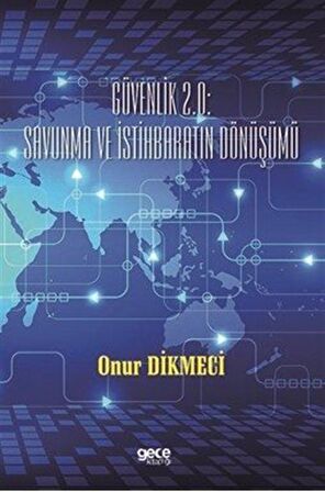 Güvenlik 2.0 Savunma ve İstihbaratın Dönüşümü