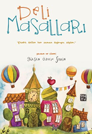 Deli Masalları - Gülşen Özlem Şahin