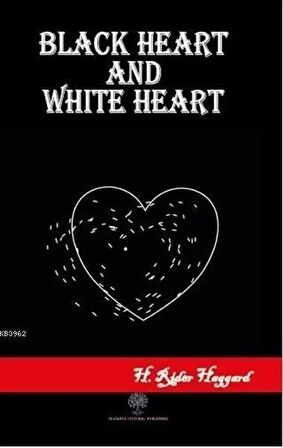 Black Heart and White Heart