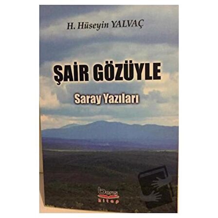 Şair Gözüyle Saray Yazıları