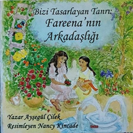 Bizi Tasarlayan Tanrı: Fareena'nın Arkadaşlığı