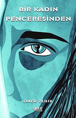 Bir Kadın Penceresinden