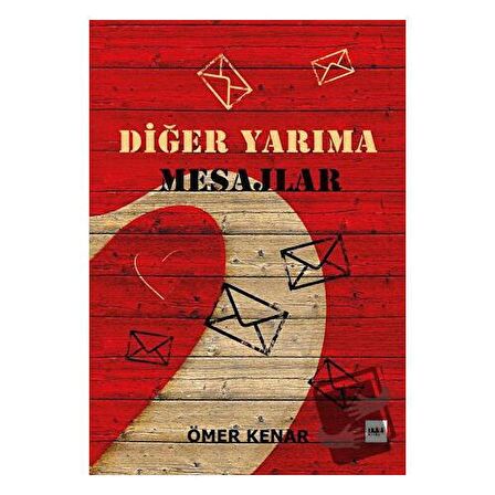 Diğer Yarıma Mesajlar