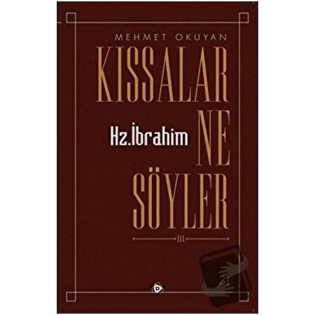 Kıssalar Ne Söyler