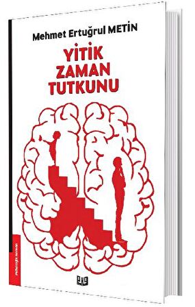 Yitik Zaman Tutkunu