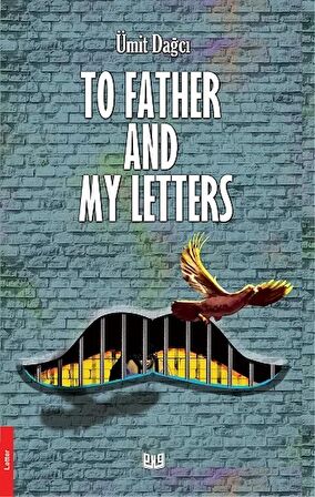 To Father And My Letters