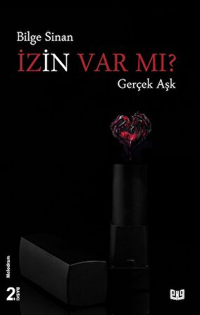 İzin Var mı? - Gerçek Aşk