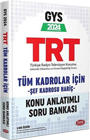 2024 GYS TRT Tüm Kadrolar İçin Konu Anlatımlı Soru Bankası Data Yayınları