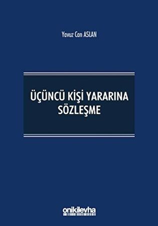 Üçüncü Kişi Yararına Sözleşme