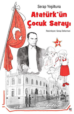 Atatürk’ün Çocuk Sarayı