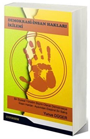 Demokrasi - İnsan Hakları İkilemi