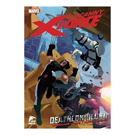 Uncanny X-Force Cilt 02 - Deathlok Ulusu