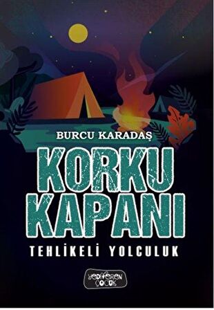 Tehlikeli Yolculuk - Korku Kapanı