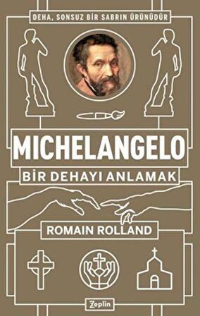 Michelangelo: Bir Dehayı Anlamak