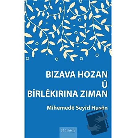 Bızava Hozan ü Birlekırına Zıman