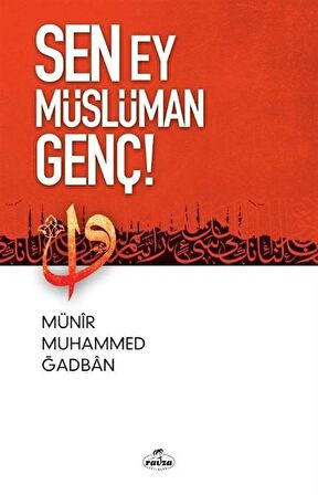 Sen Ey Müslüman Genç!