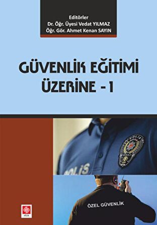 Güvenlik Eğitimi Üzerine - 1