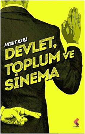 Devlet, Toplum ve Sinema