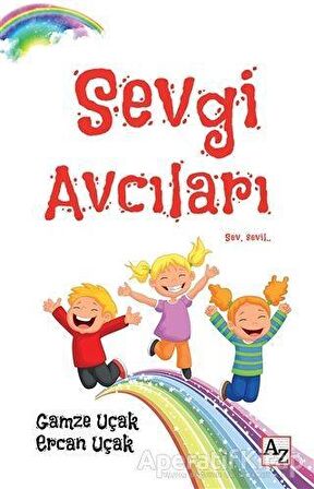 Sevgi Avcıları