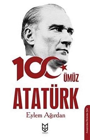 Yüzümüz Atatürk