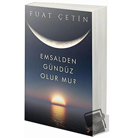 Emsalden Gündüz Olur mu?