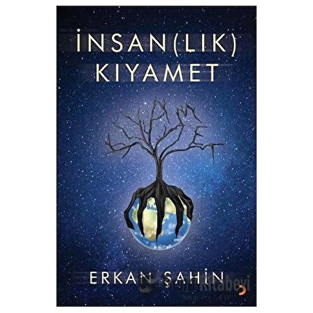 İnsan(lık) Kıyamet