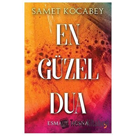 En Güzel Dua Esmaül Hüsna