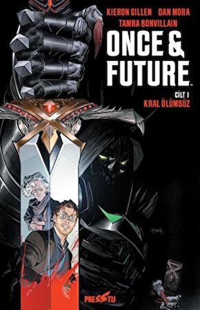 Once Future Cilt: 1: Kral Ölümsüz
