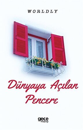 Dünyaya Açılan Pencere