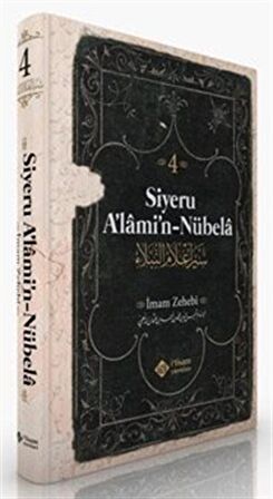 Siyeru Alamin Nübela Tercümesi (4. Cilt) / İmam Zehebi
