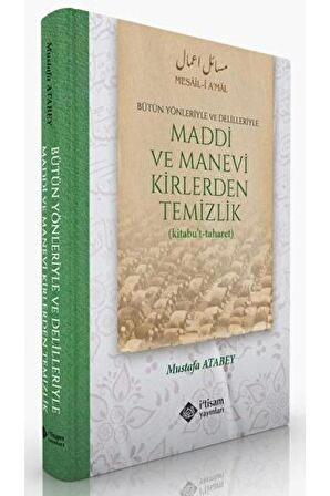 Maddi Ve Manevi Kirlerden Temizlik